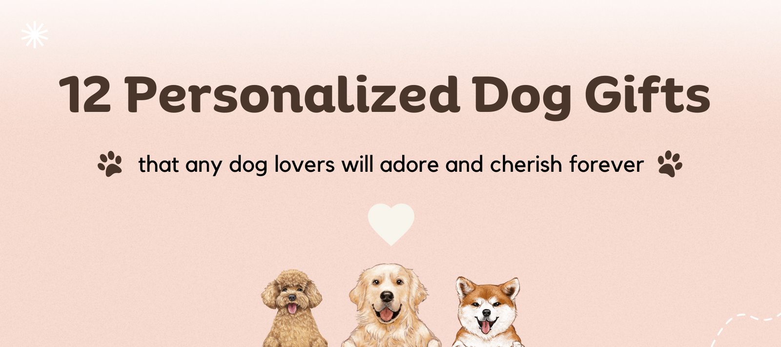 12 Personalized Dog Gifts Any Dog Lovers will Adore and Cherish Forever