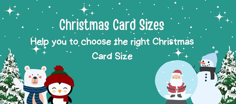 Christmas Card Sizes - Help you to choose the right Chrismas Card Size