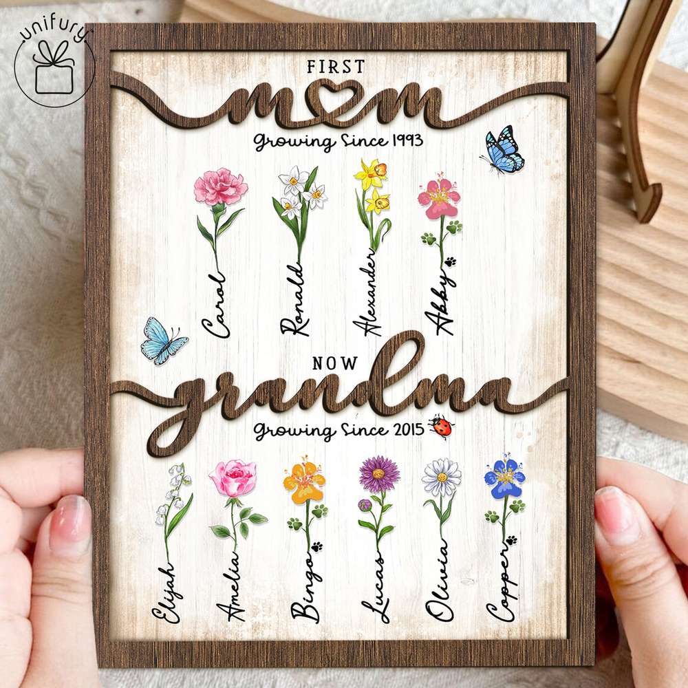 First Mom Now Grandma - Birth Flower Wooden Sign - Personalized Wooden Frame Gifts For Grandma, Dog Cat Lovers