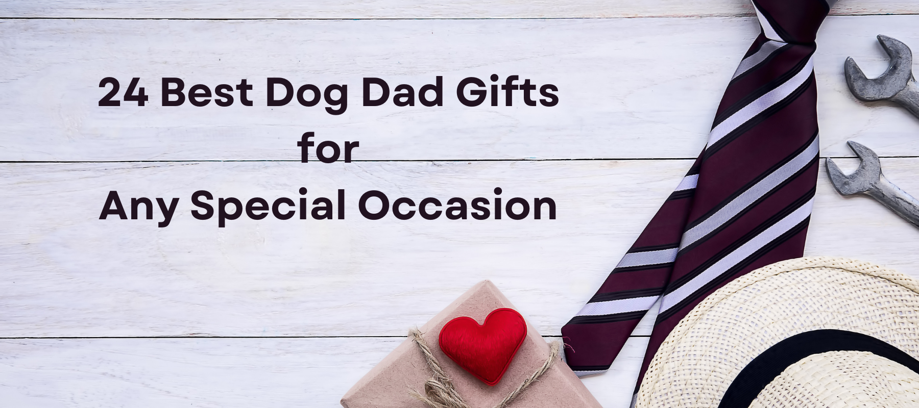 24 Best Dog Dad Gifts for Any Special Occasion
