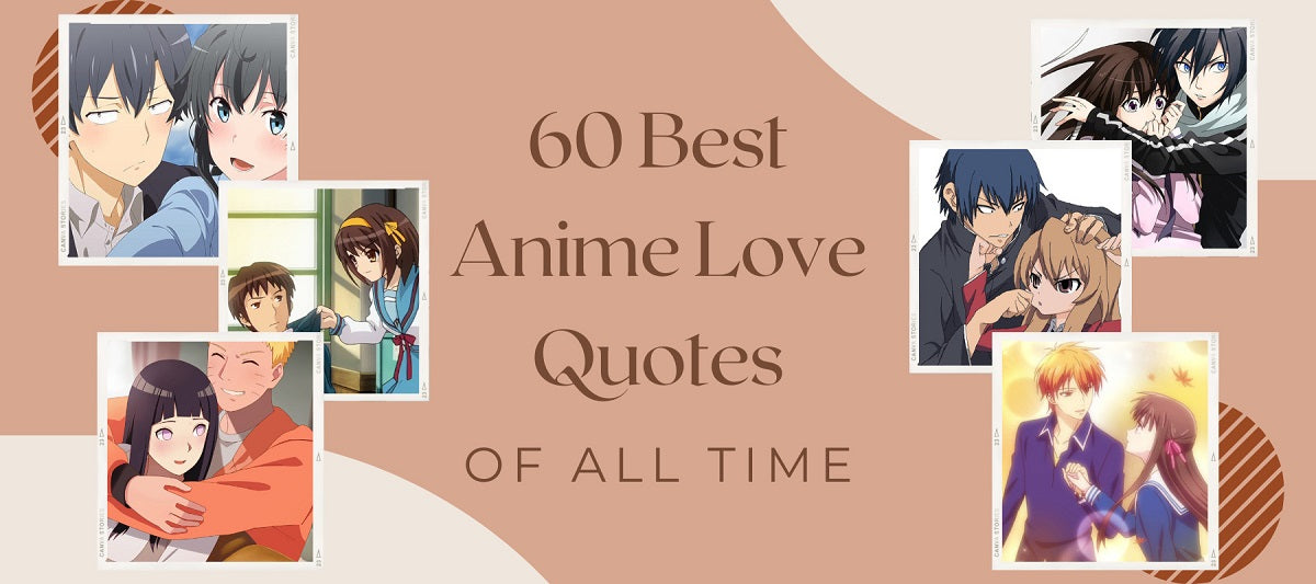 60 Best Anime Love Quotes of All Time
