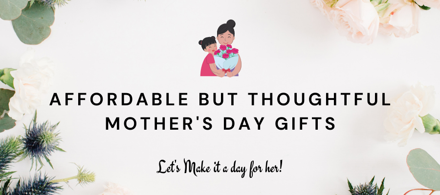 20 Inexpensive But Thoughtful Mother's Day Gifts To Pamper Your Mom -  Unifury