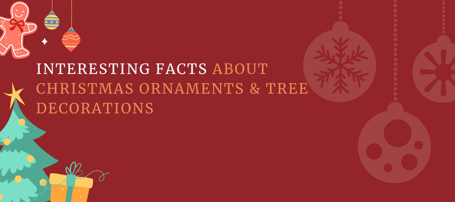 Christmas-ornaments-and-tree-decorations-facts