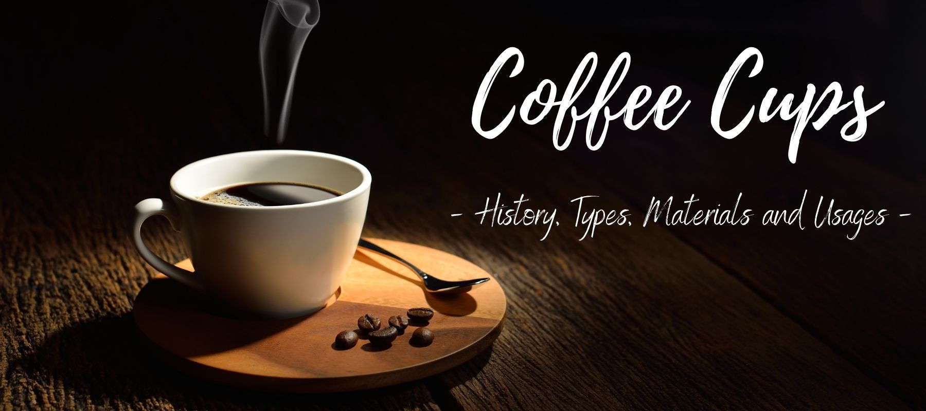 Coffee cups - History, Types, Materials and Usages - Unifury