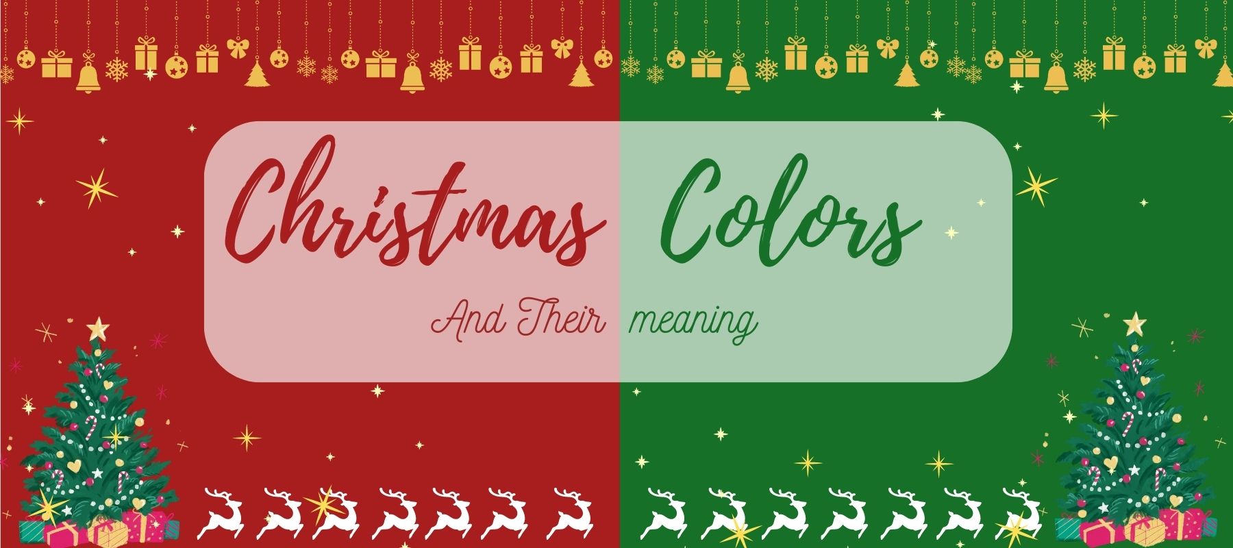 What Are The Colors Of Christmas And What Do They Mean?