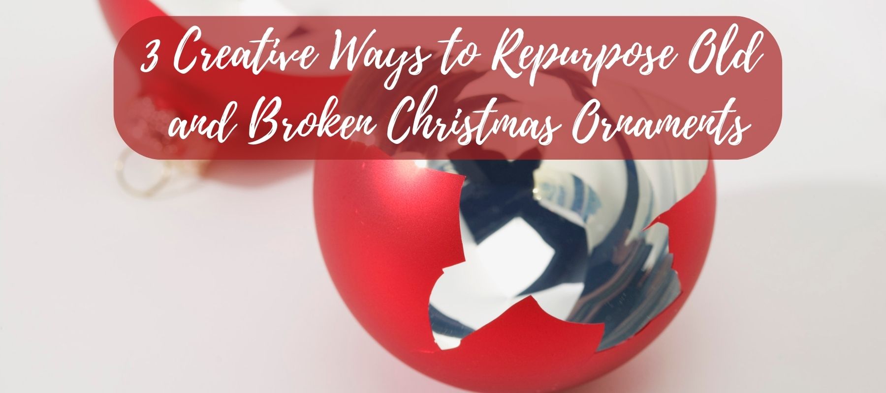 How-to-upcycle-broken-christmas-ornament