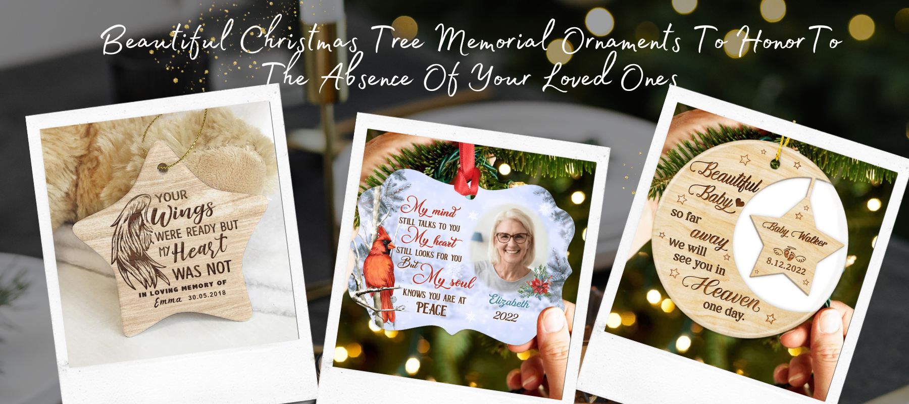 Beautiful Christmas Memorial Ornaments To Comfort You In The Absence Of Your Loved Ones