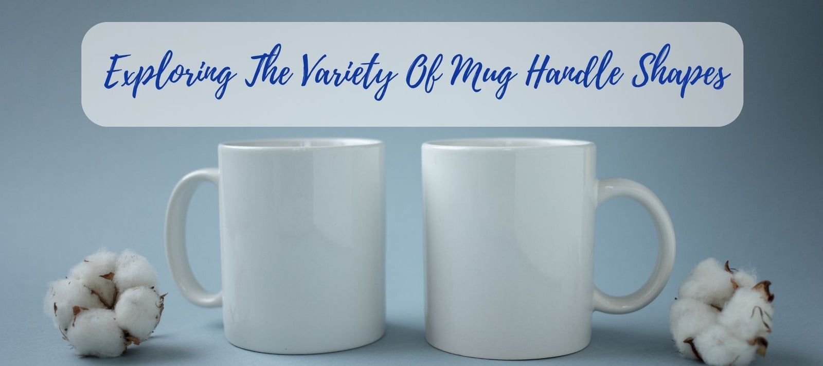What Are Different Mug Handle Shapes & Styles? - Unifury