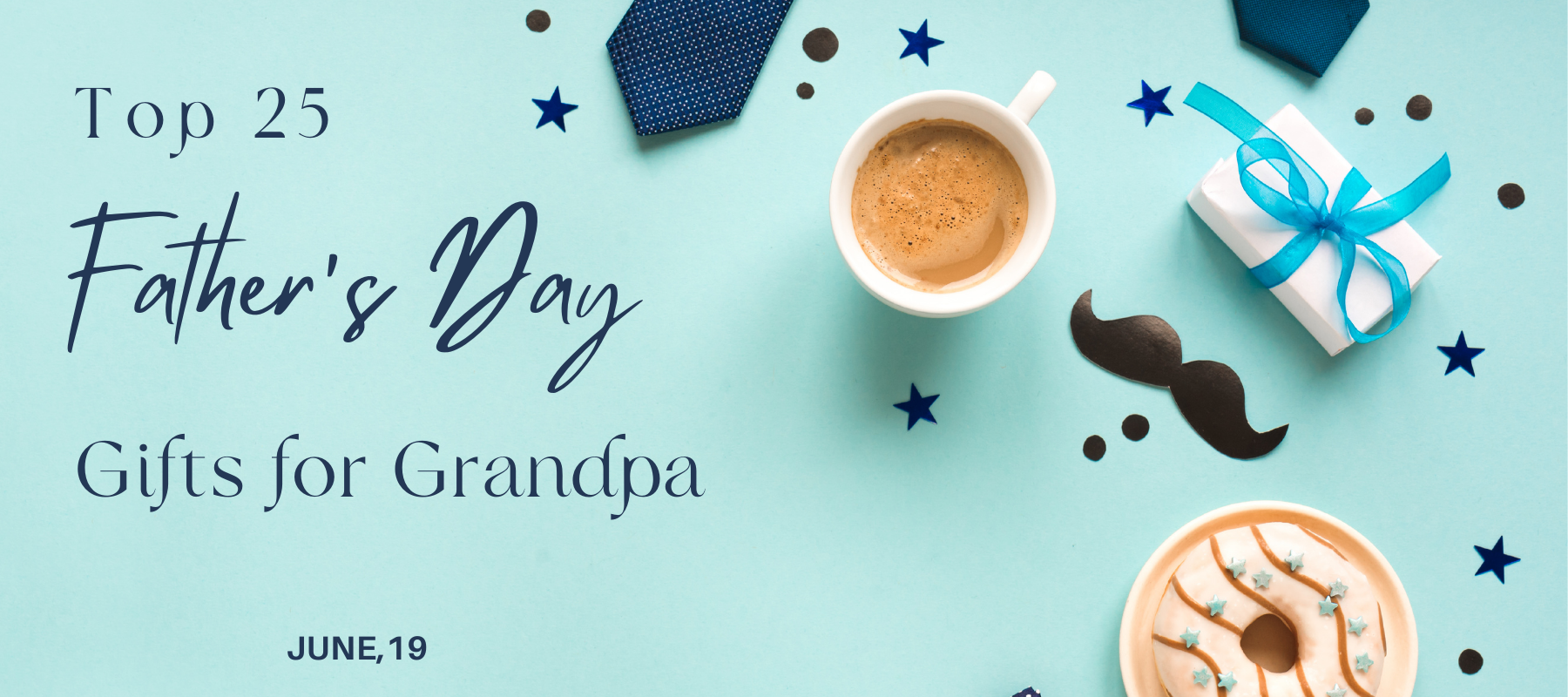 Top 25 Father's Day Gifts for Grandpa