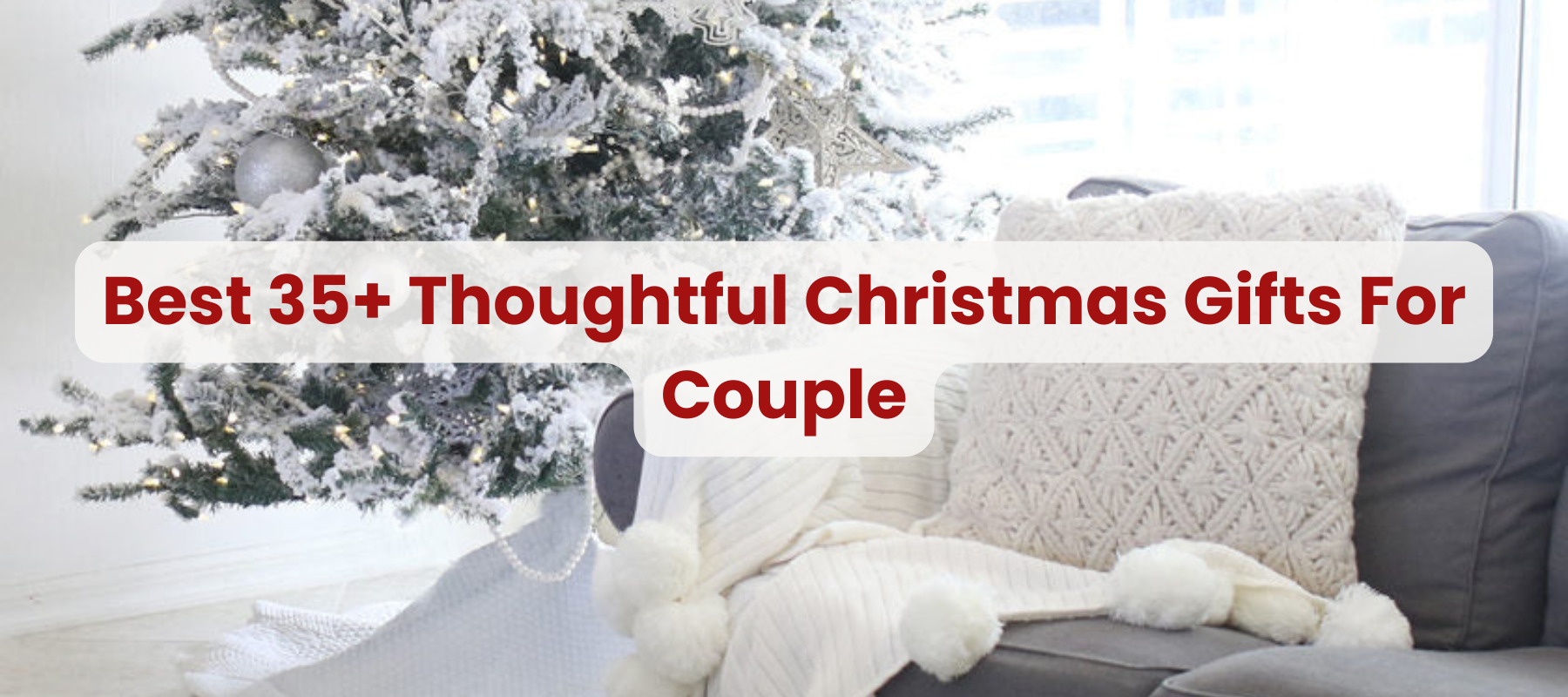 Best 30+ Unique Christmas Gifts for Couples They'll love