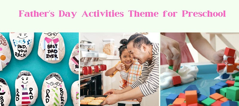 Father's Day Activities Theme for Preschool