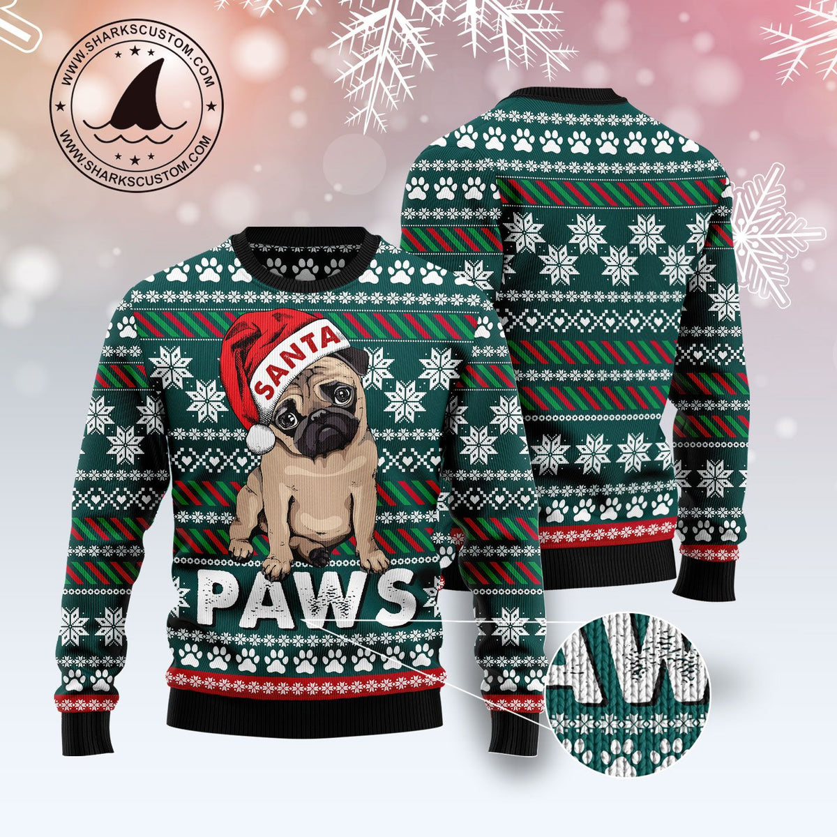 Pug Santa Paws Ugly Christmas Sweater, Cute Christmas Pug Holiday Pullover for Pug Moms and Dog Lovers, Xmas Gifts