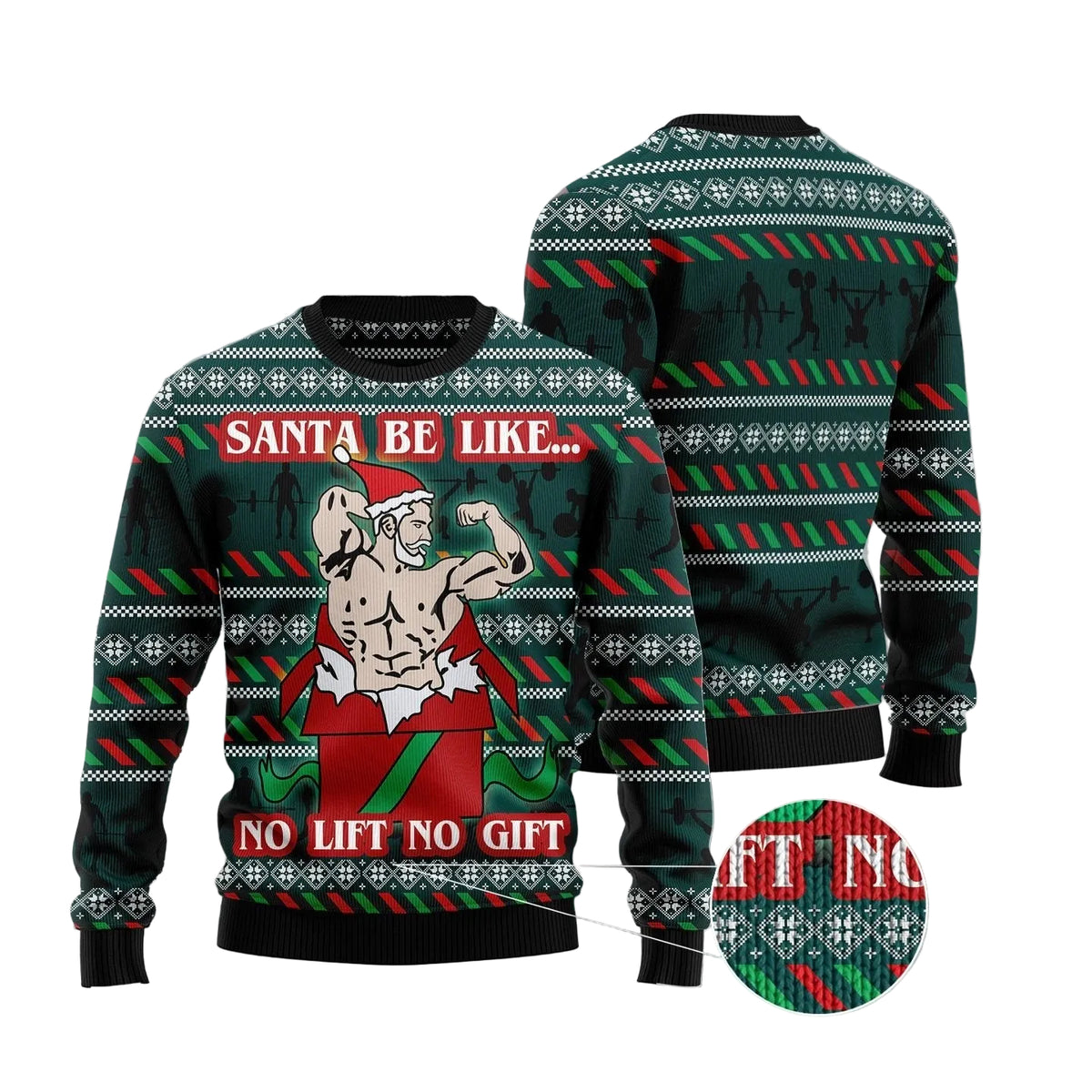 Santa No Lift No Gift Ugly Christmas Sweater, Gym Santa Print for Men and Women, Festive Christmas Party Outfit