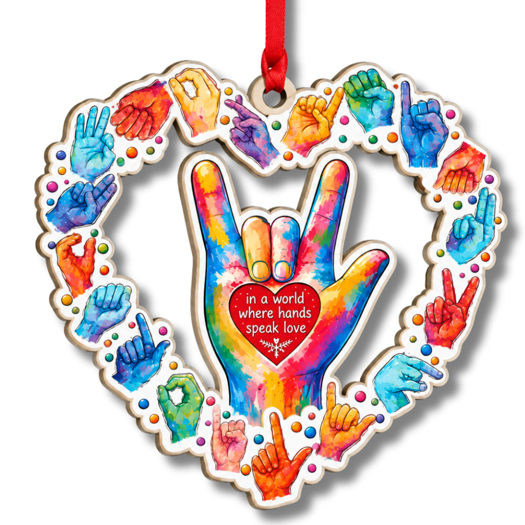 Sign Language Ornament, 2 Layer Wood and Acrylic, Christmas Tree Decoration, Holiday Gift, Christmas Ornament
