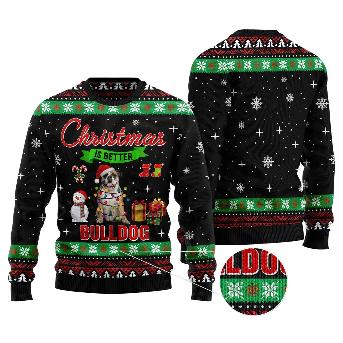 Christmas Is Better With a Bulldog Ugly Christmas Sweater, Unisex Holiday Party Outfit for Bulldog Owners