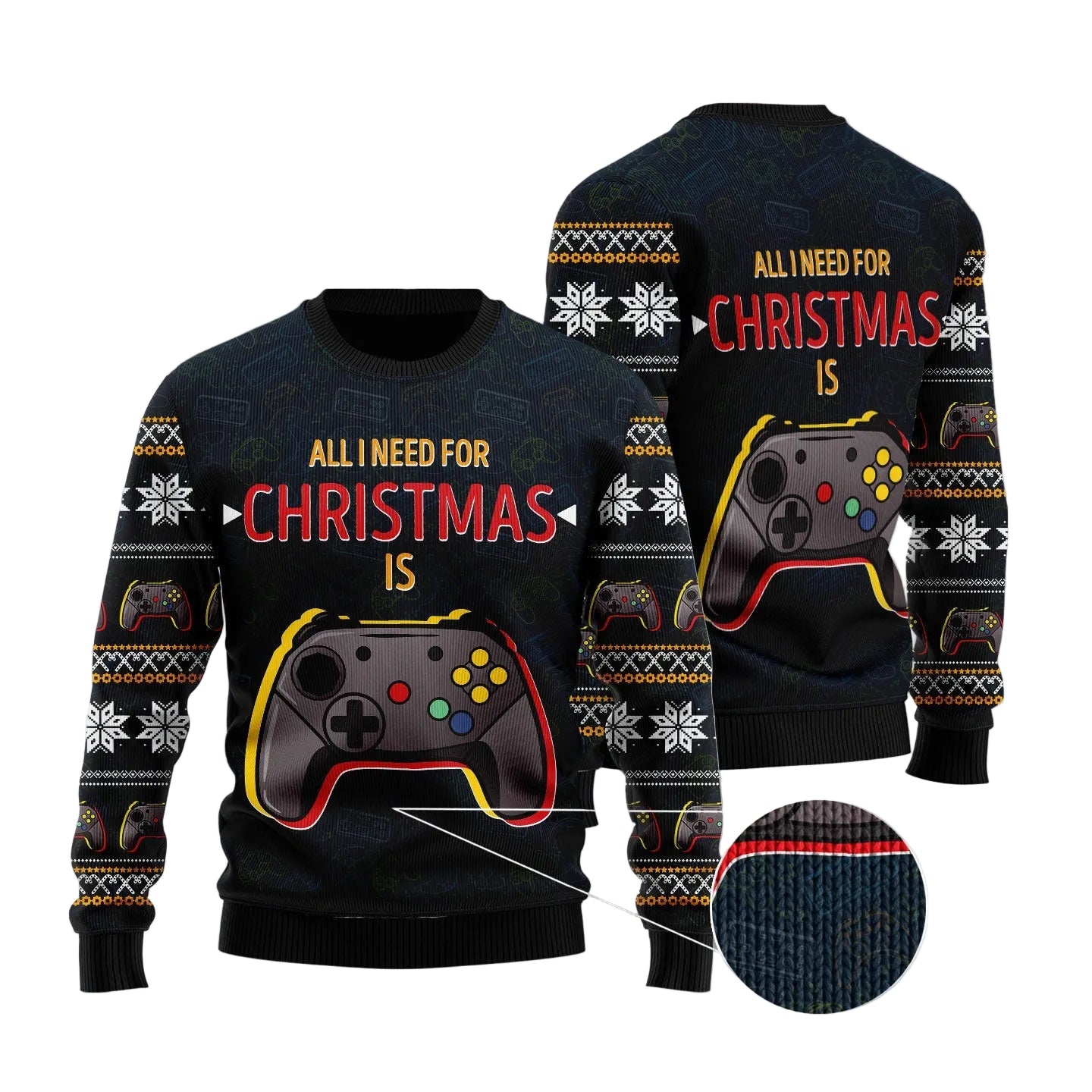 Games All I Need Ugly Christmas Sweater, Funny Gamer Holiday Pullover, Holiday Gatherings and Family Photos