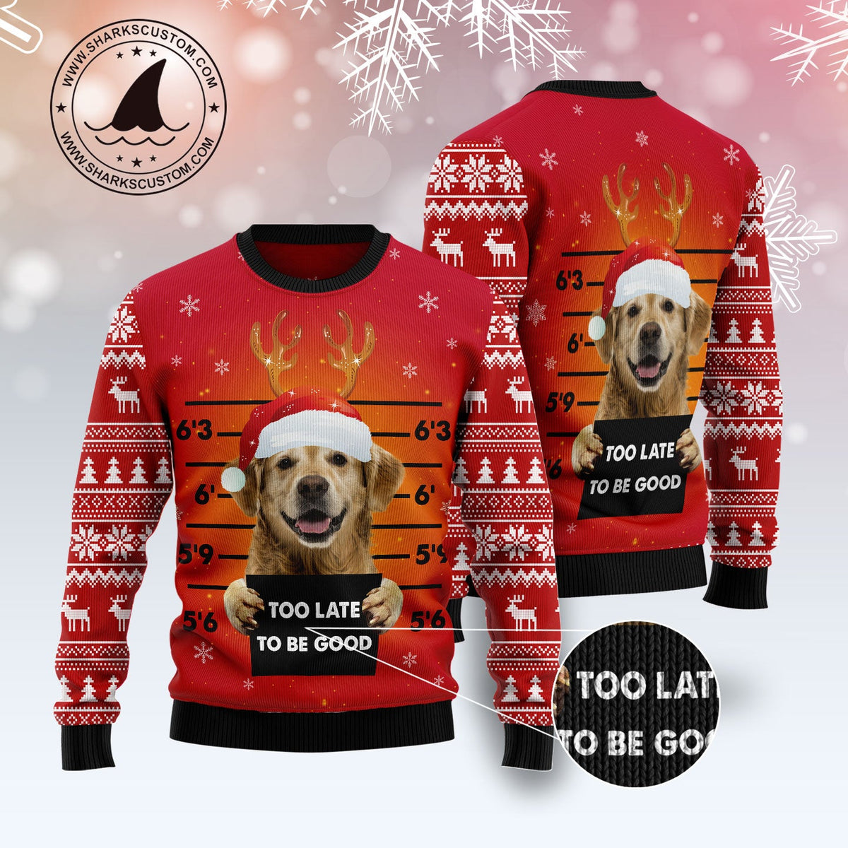 Golden Retriever Too Late To Be Good Ugly Christmas Sweater | Fun Gift for Golden Retriever Lovers and Friends
