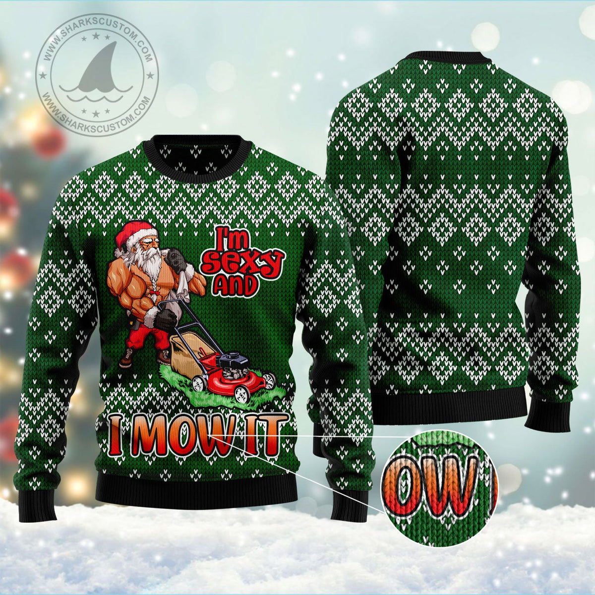 I Am Sexy and I Mow It Ugly Christmas Sweater, Lawn Mower Humor Christmas Outfit for Parties and Family Photos
