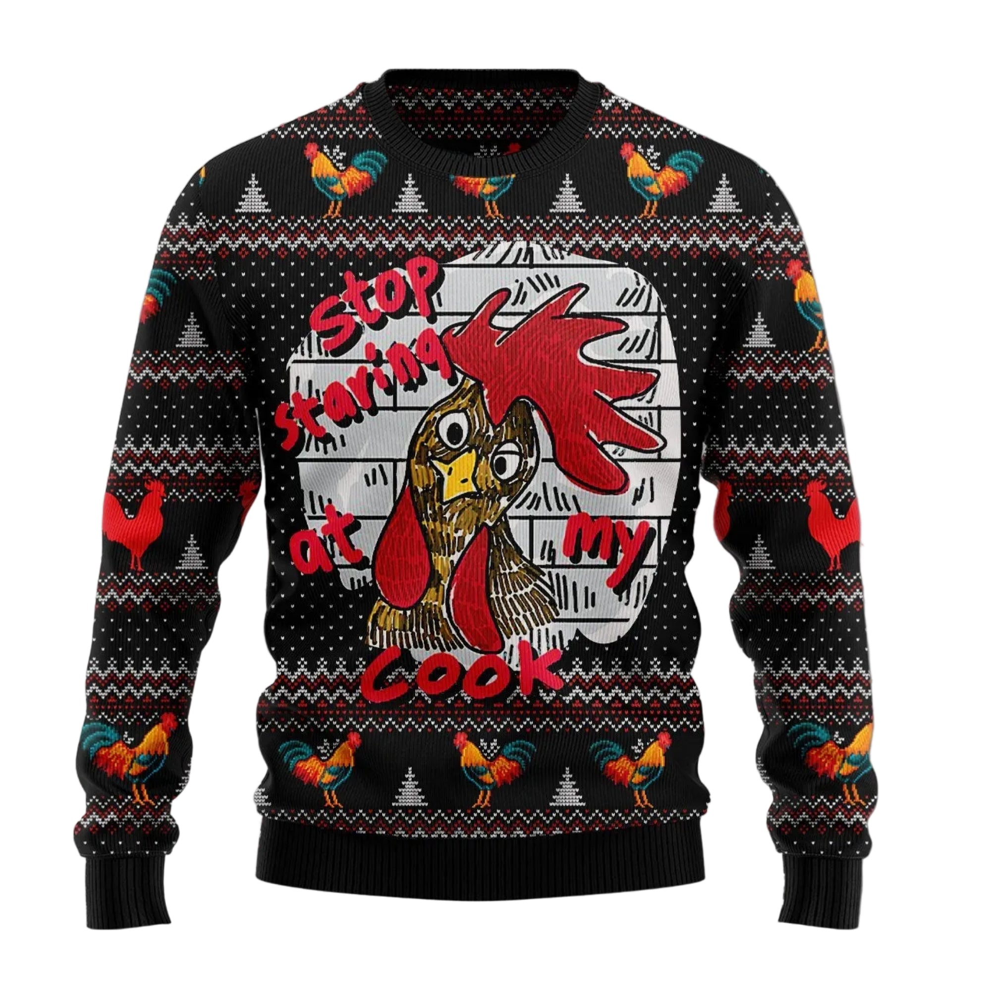 Chicken Ugly Christmas Sweater, Stop Staring at My Cock Funny Rooster Holiday Pullover for Adult Christmas Parties