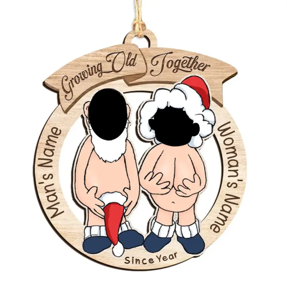 Personalized Funny Couple Photo Cutout Wooden Ornament, Christmas Ornament Growing Old Together