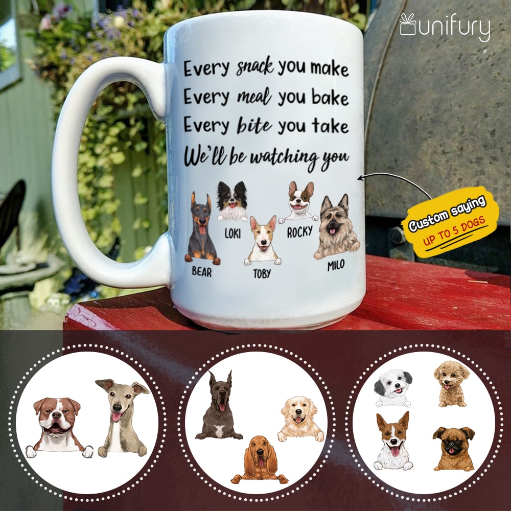 Every Snack You Take, Every Meal You Make, Every Bite You Take, We'll Be Watching You! - 15oz mug