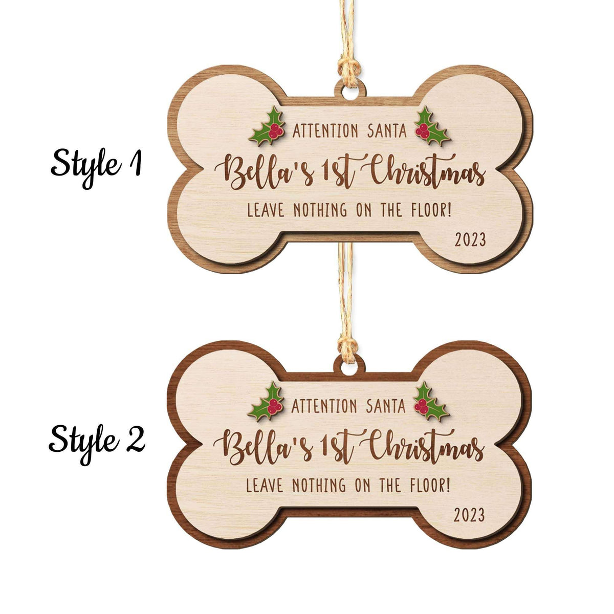 Holly Custom Dog First Christmas Holly Wooden Ornament