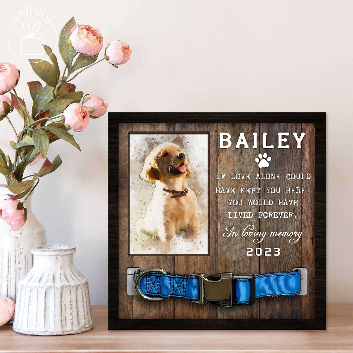 If Love Could Live Alone Memorial Pet Collar Frame