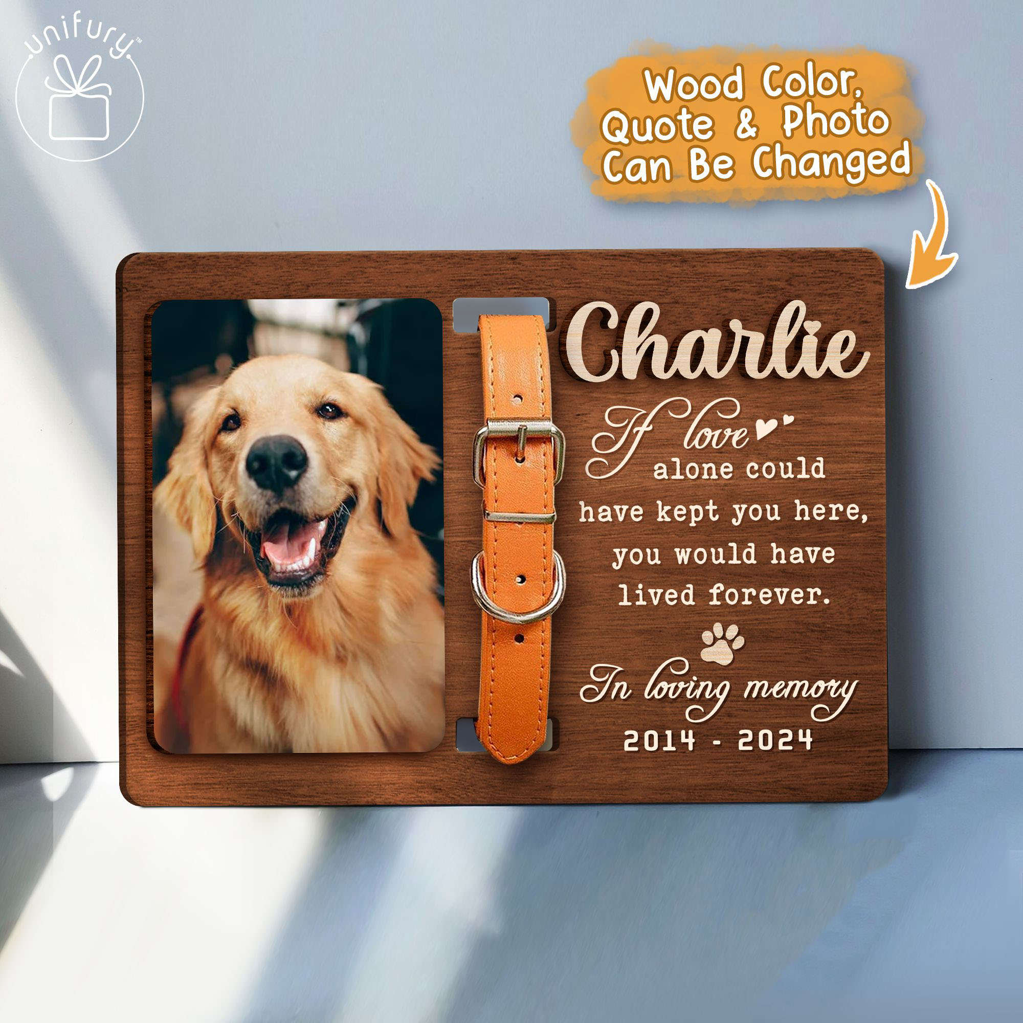 Colar Frame If Love Alone Could Have Kept You Here Memorial Pet Collar Frame - Unifury