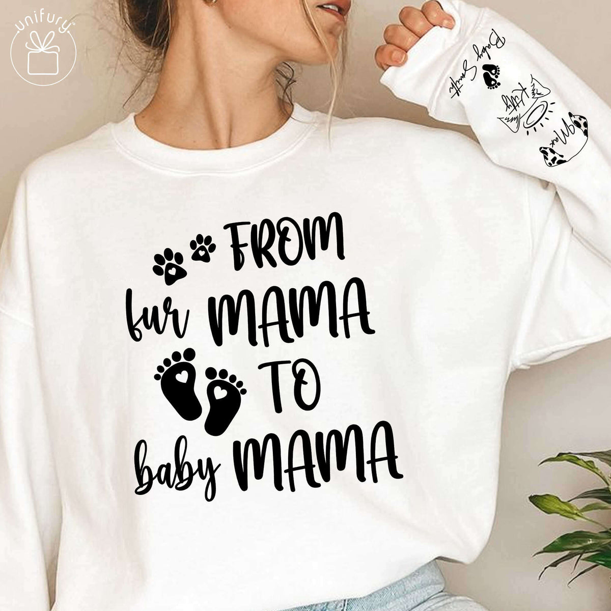From Fur Mama To Baby Mama Sleeve Printed Standard Sweatshirt For Mom To Be