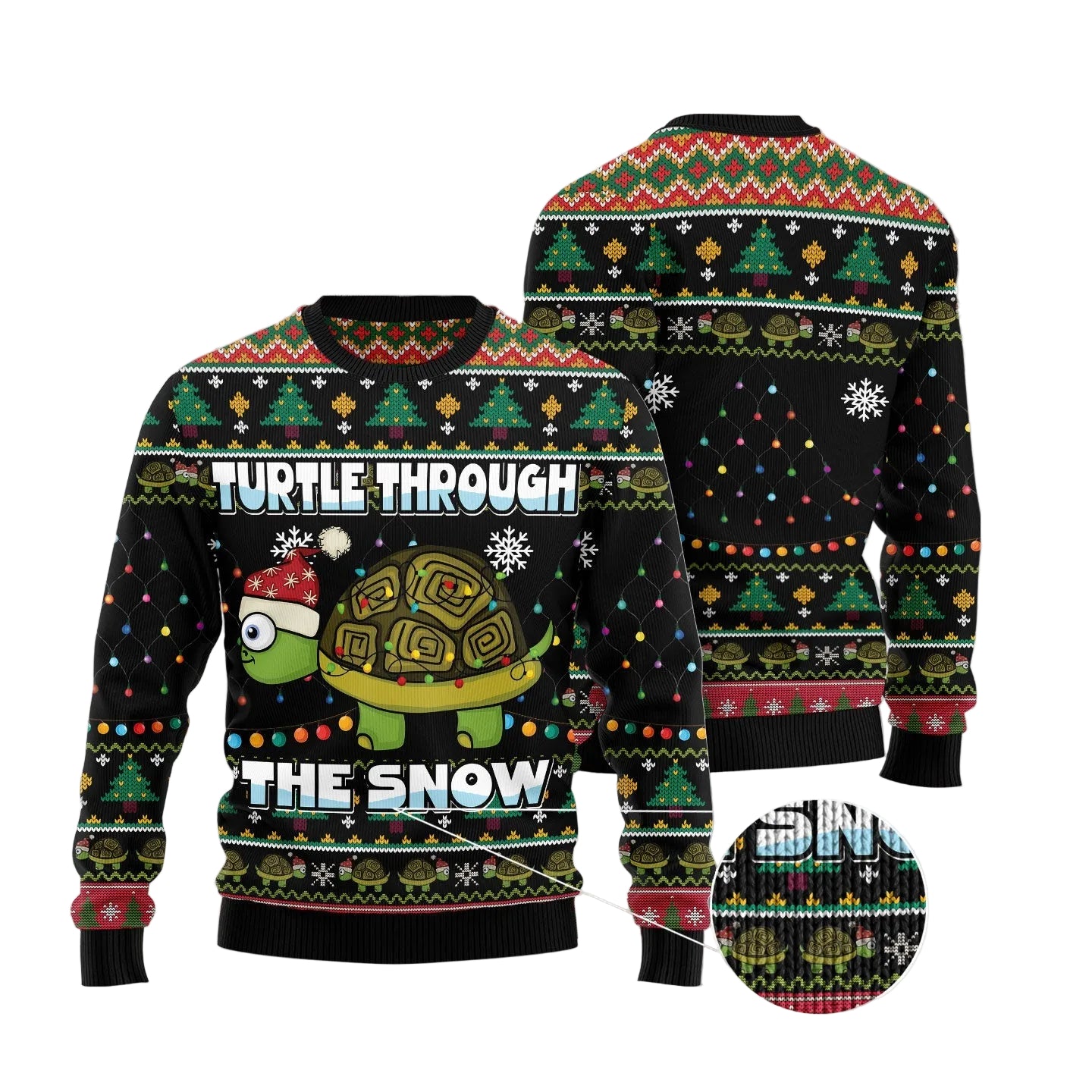 A black Christmas sweater shown from the front and back, featuring a green turtle wearing a red Santa hat with the text 'TURTLE THROUGH THE SNOW' on the front. The sweater has multicolor holiday patterns including snowflakes, Christmas trees, and snow dots.