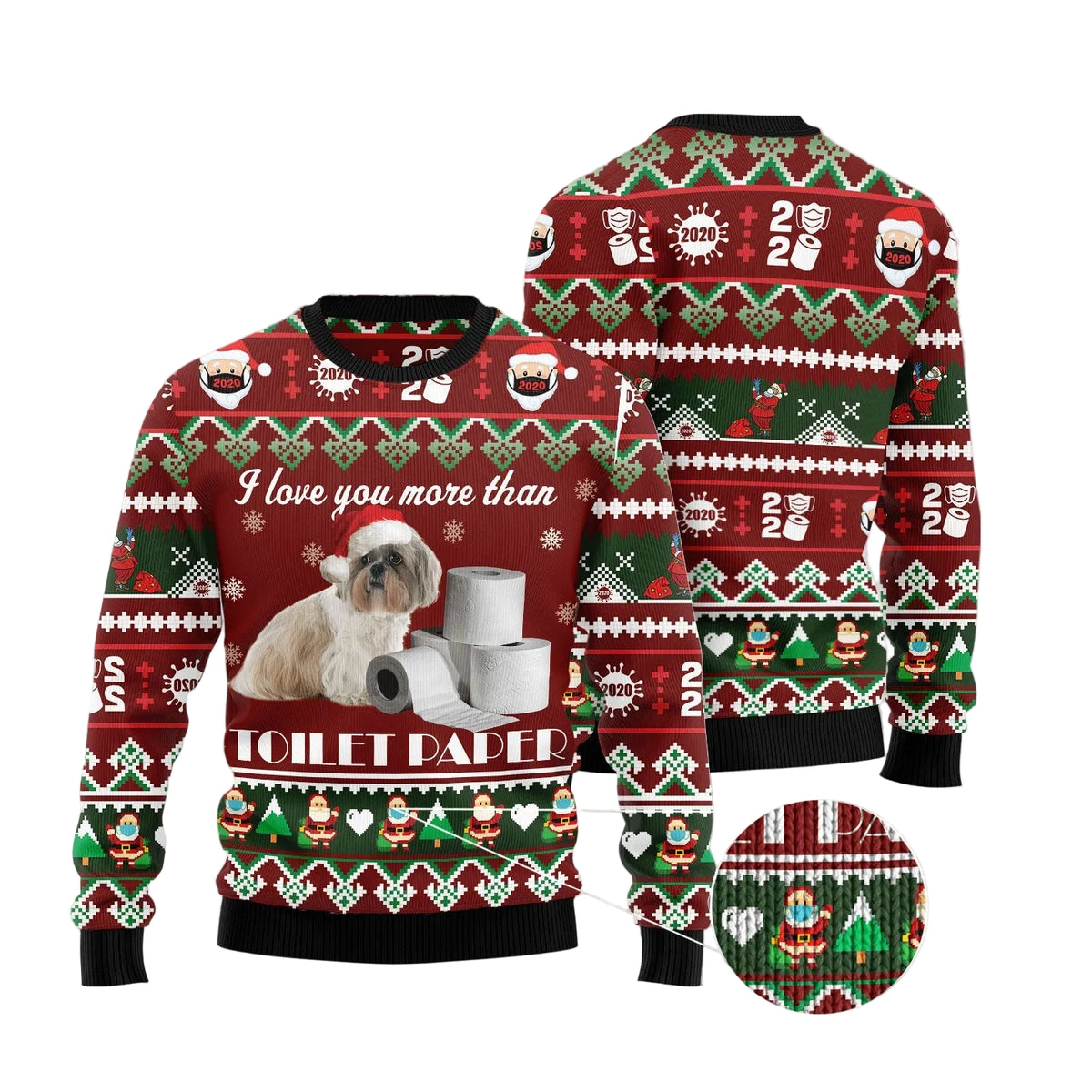 Shih Tzu I Love You More Than Toilet Paper Ugly Christmas Sweater | Plus Size Party Outfit for Shih Tzu Lovers