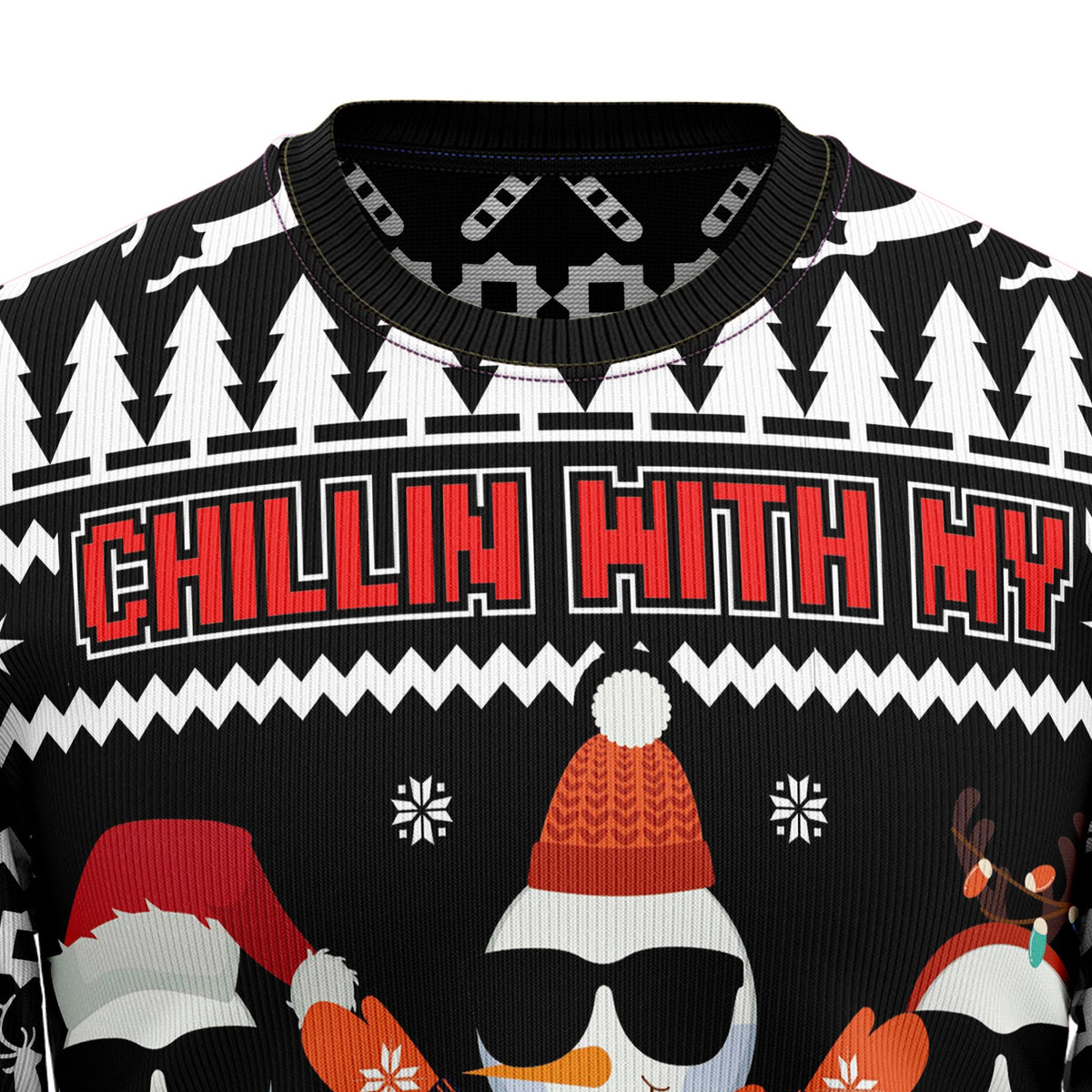 Chillin With My Snowmies Sweater - Funny Ugly Christmas Sweater for Men and Women, Unisex Holiday Party Outfit