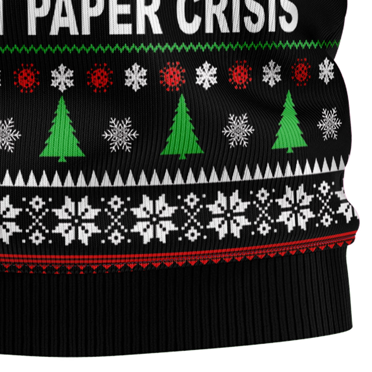 I Survived the Great Toilet Paper Crisis Ugly Christmas Sweater, Funny Christmas Gift for Funny Retro Meme Fans