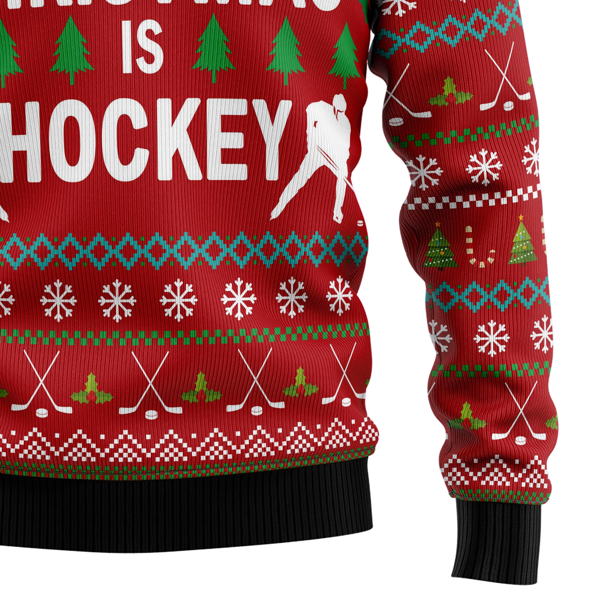 All I Want for Christmas Is Hockey Ugly Christmas Sweater, Funny Holiday Party Outfit for Hockey Players And Fans