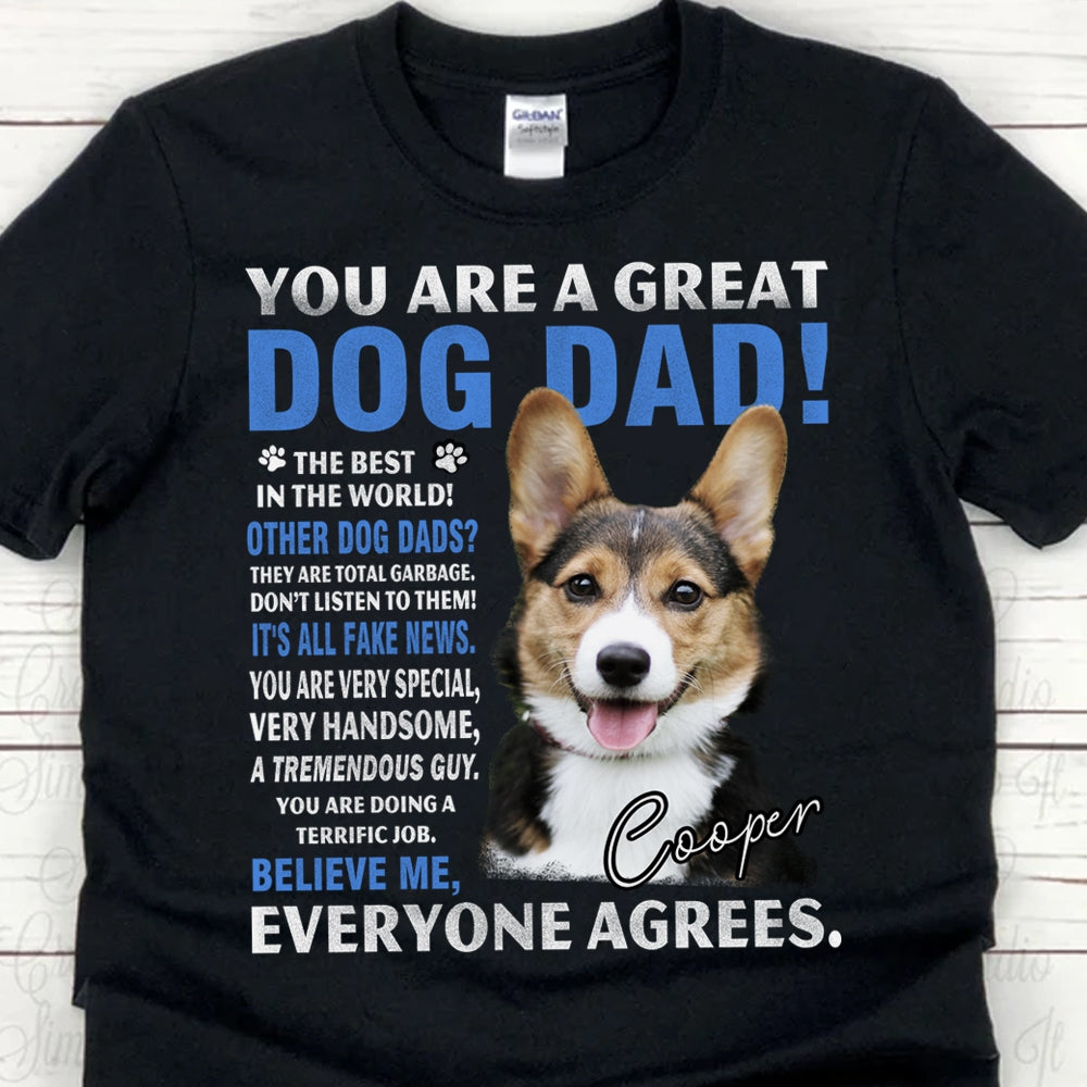 Personalized Dog Dad Black T-shirt - You Are A Great Dog Dad - The Best In The World