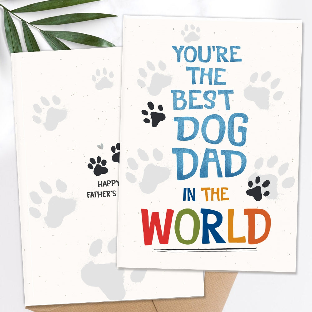 Personalized Dad Folded Greeting Card - You&#39;re The Best Dog Dad In The World - Thanks For Being My Dad