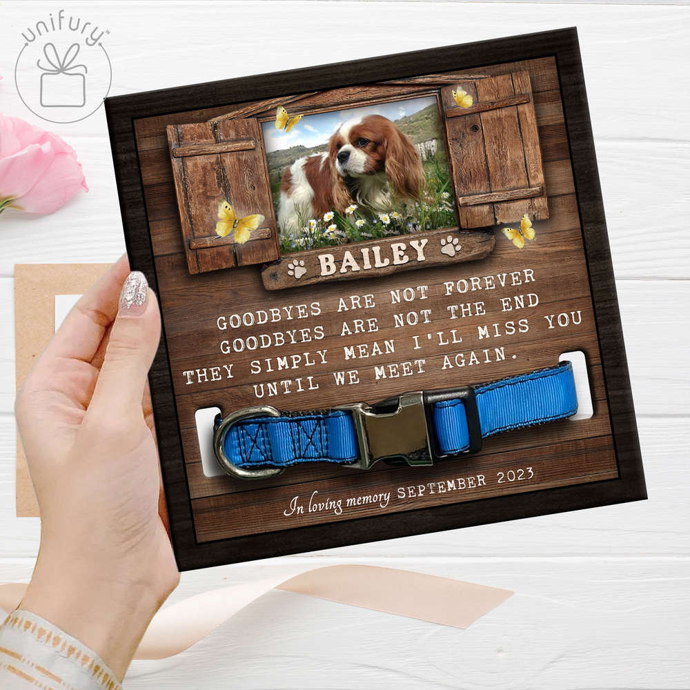 Goodbyes Are Not Forever Personalized Memorial Wooden Pet Collar Frame