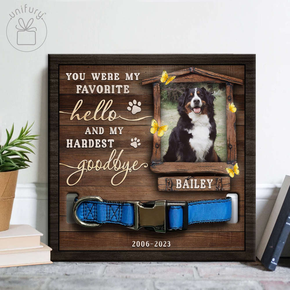 Favorite Hello Hardest Goodbye Personalized Memorial Wooden Pet Collar Frame