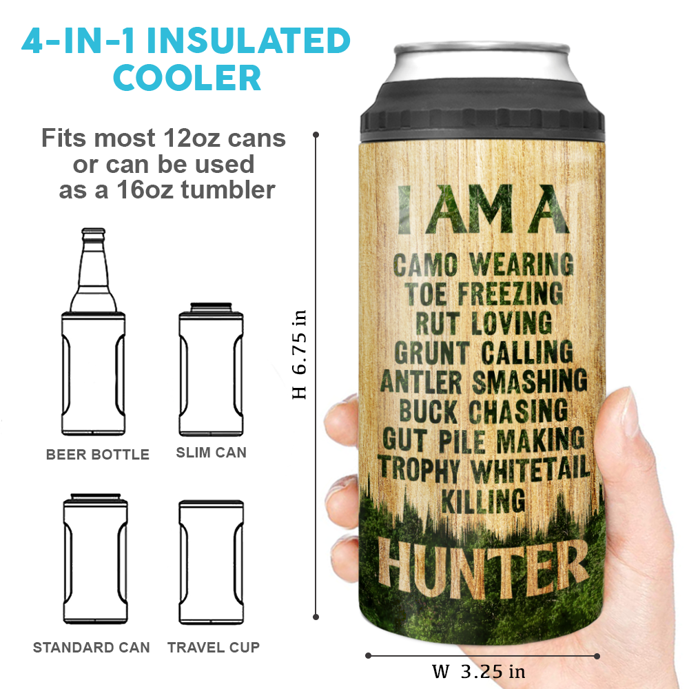 Personalized Dad 4-in-1 Can Cooler - 12oz Insulated Stainless Steel Can Coozie - Birthday Gifts Father&#39;s Day Gifts - I Am A Hunter
