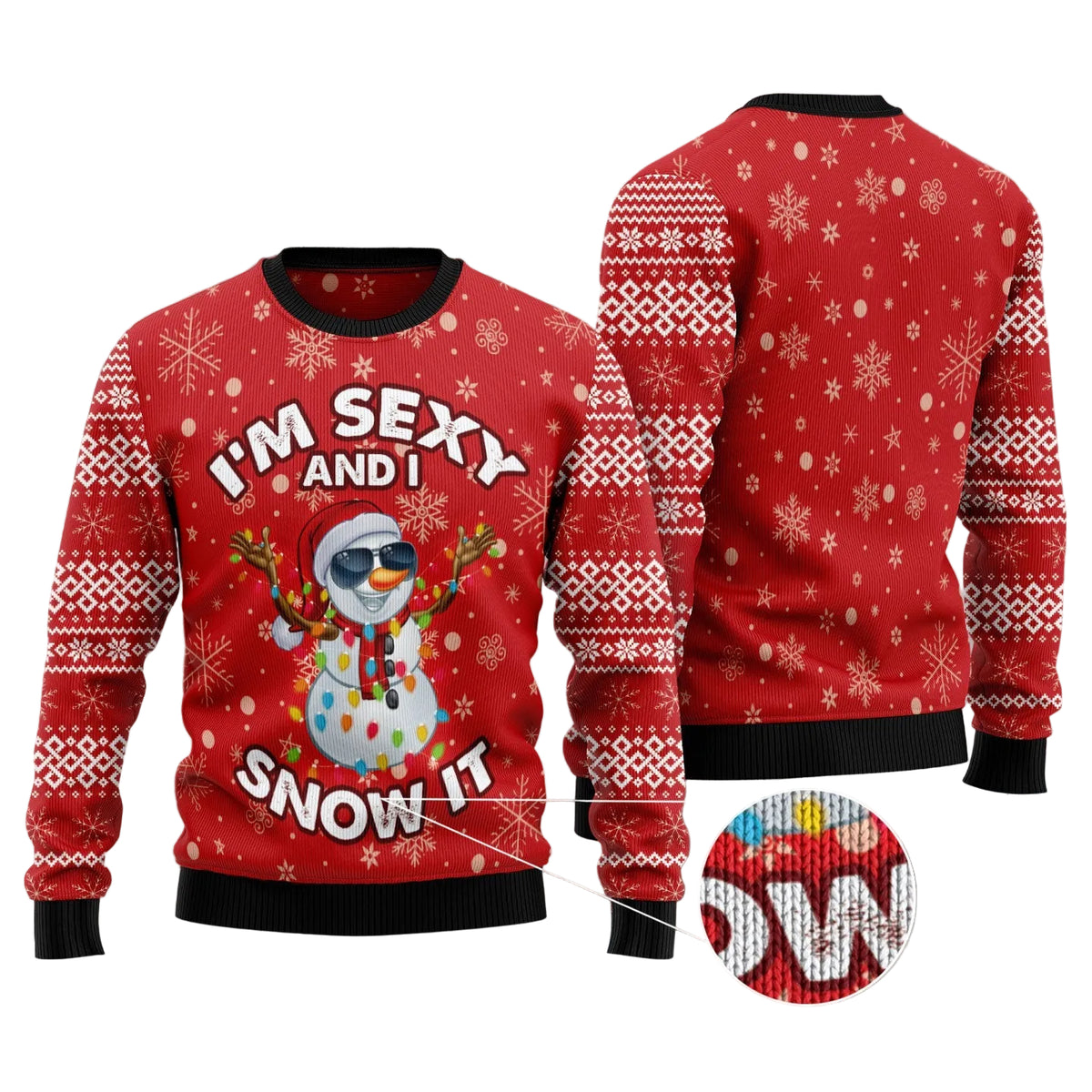 I'm Sexy and I Snow It Ugly Christmas Sweater, Funny Winter Pun Holiday Party Outfit and Christmas Gift for Adults