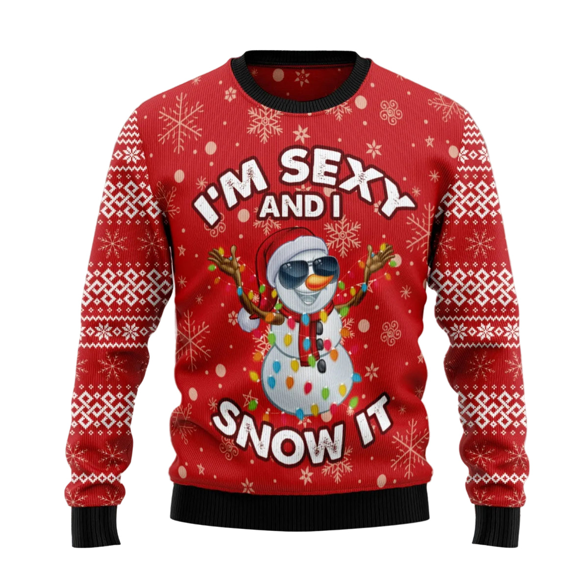 I'm Sexy and I Snow It Ugly Christmas Sweater, Funny Winter Pun Holiday Party Outfit and Christmas Gift for Adults