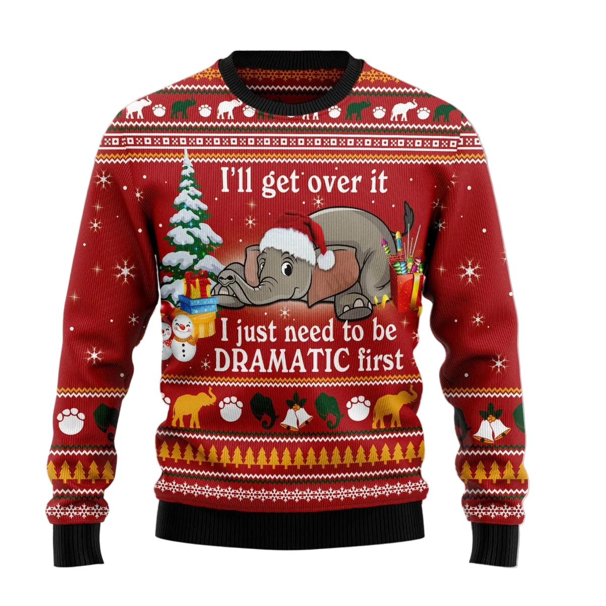 Elephant I'll Get Over It Ugly Christmas Sweater, Elephant Lover Christmas Outfit for Parties and Family Photos