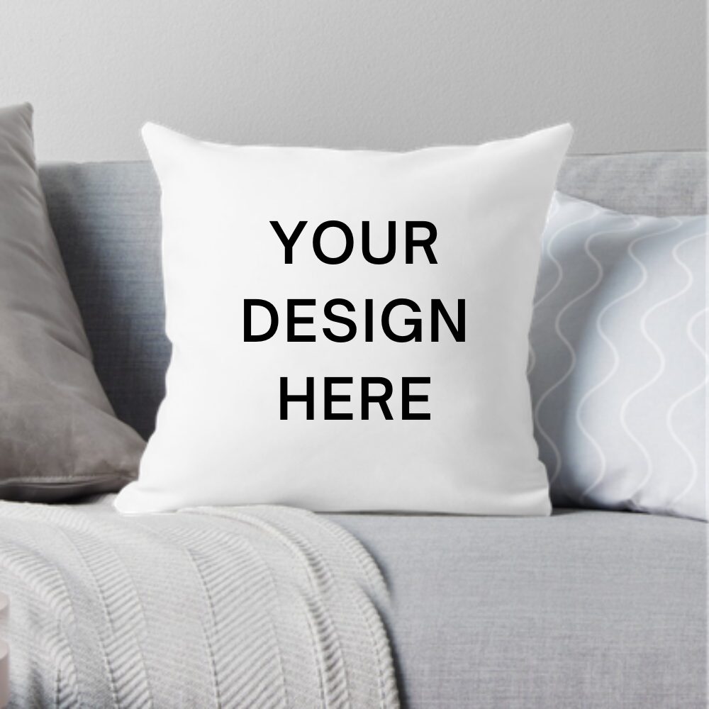 Your Design Here Pillow With Your Personal Custom Design