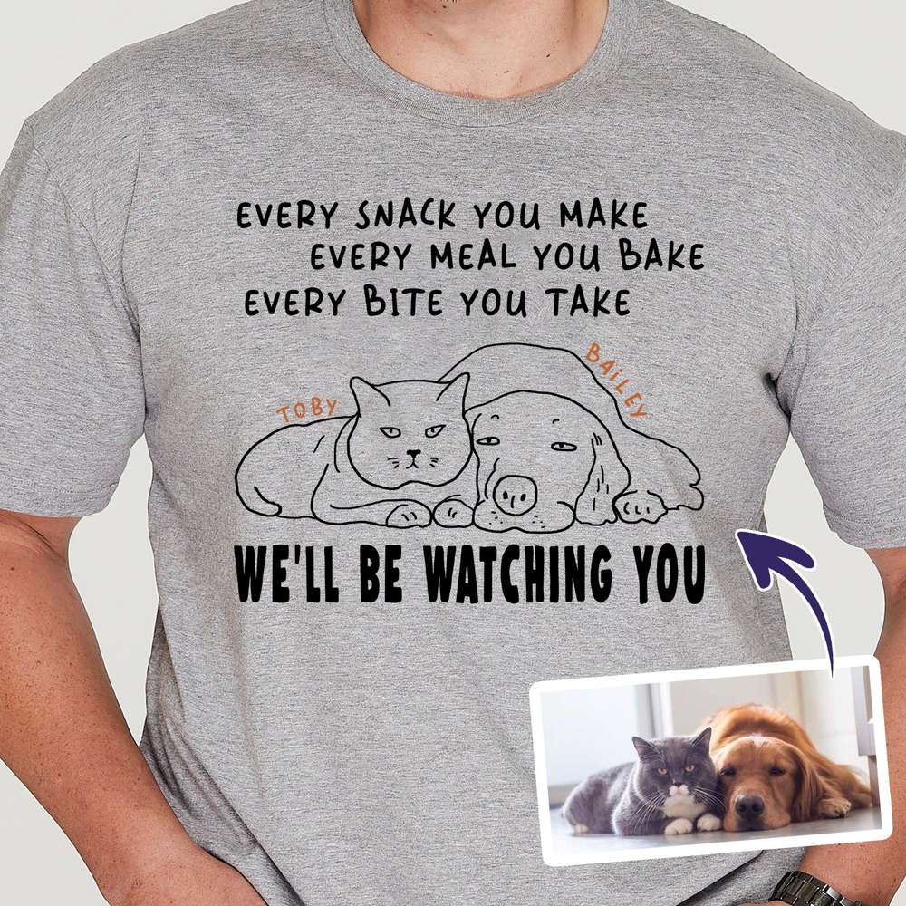 Funny Ugly Art Line Every Snack You Make T-shirt For Men Dog Dad