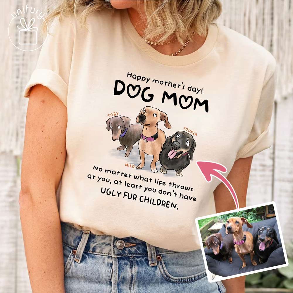 No Matter What Life Throws At You Ugly Colored T-shirt For Mom