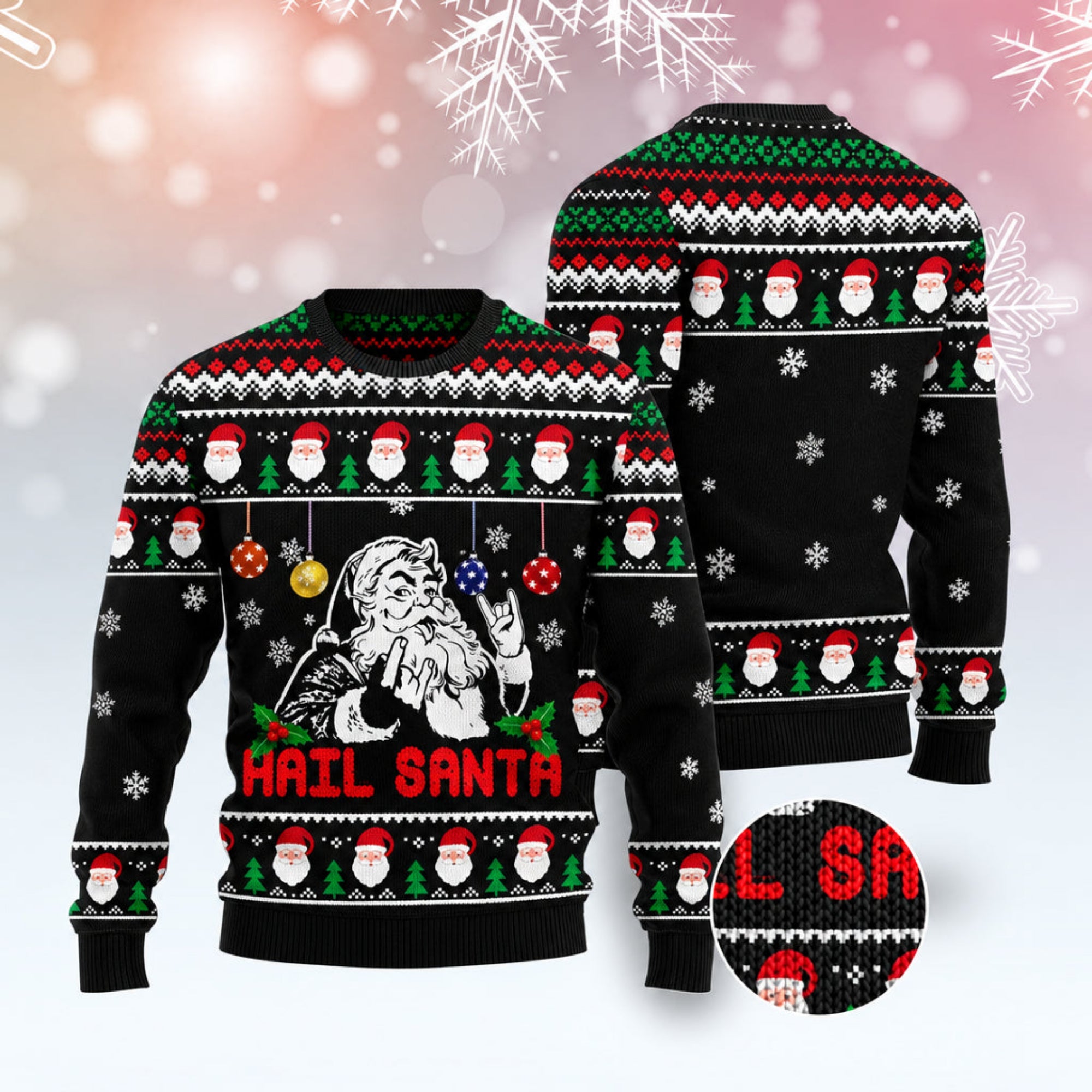 Hail Santa Ugly Christmas Sweater, Funny Santa Christmas Sweater, Alternative Holiday Gift for Men and Women