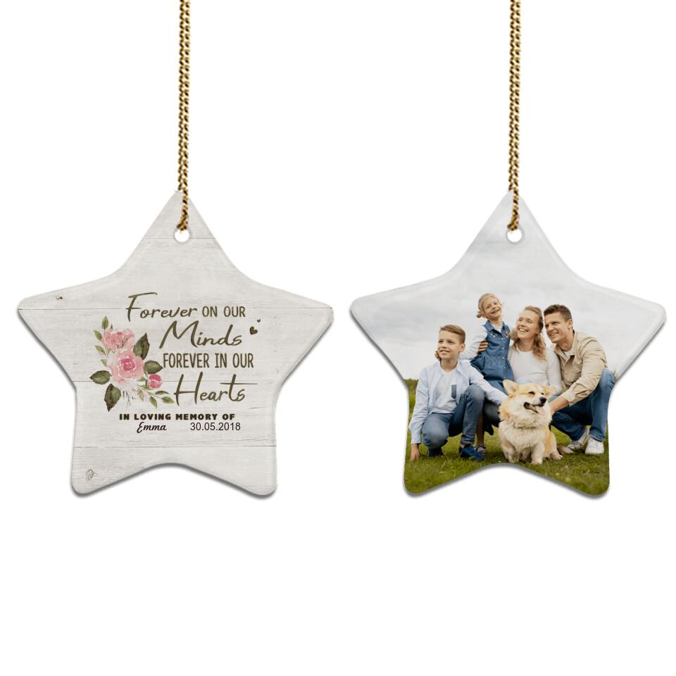 Personalized Memorial Christmas Star Ceramic Ornaments (2 sides 2 designs) - Custom photo &amp; sayings - Forever on our minds forever in our hearts