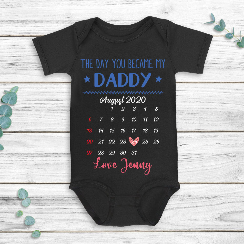 Personalized calendar baby onesie gift - The day you became my Daddy