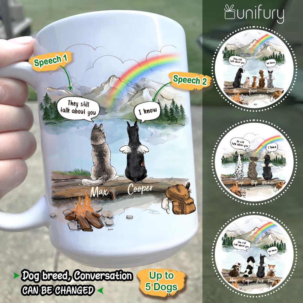 Custom Memorial Dog Mug - They Still Talk About You