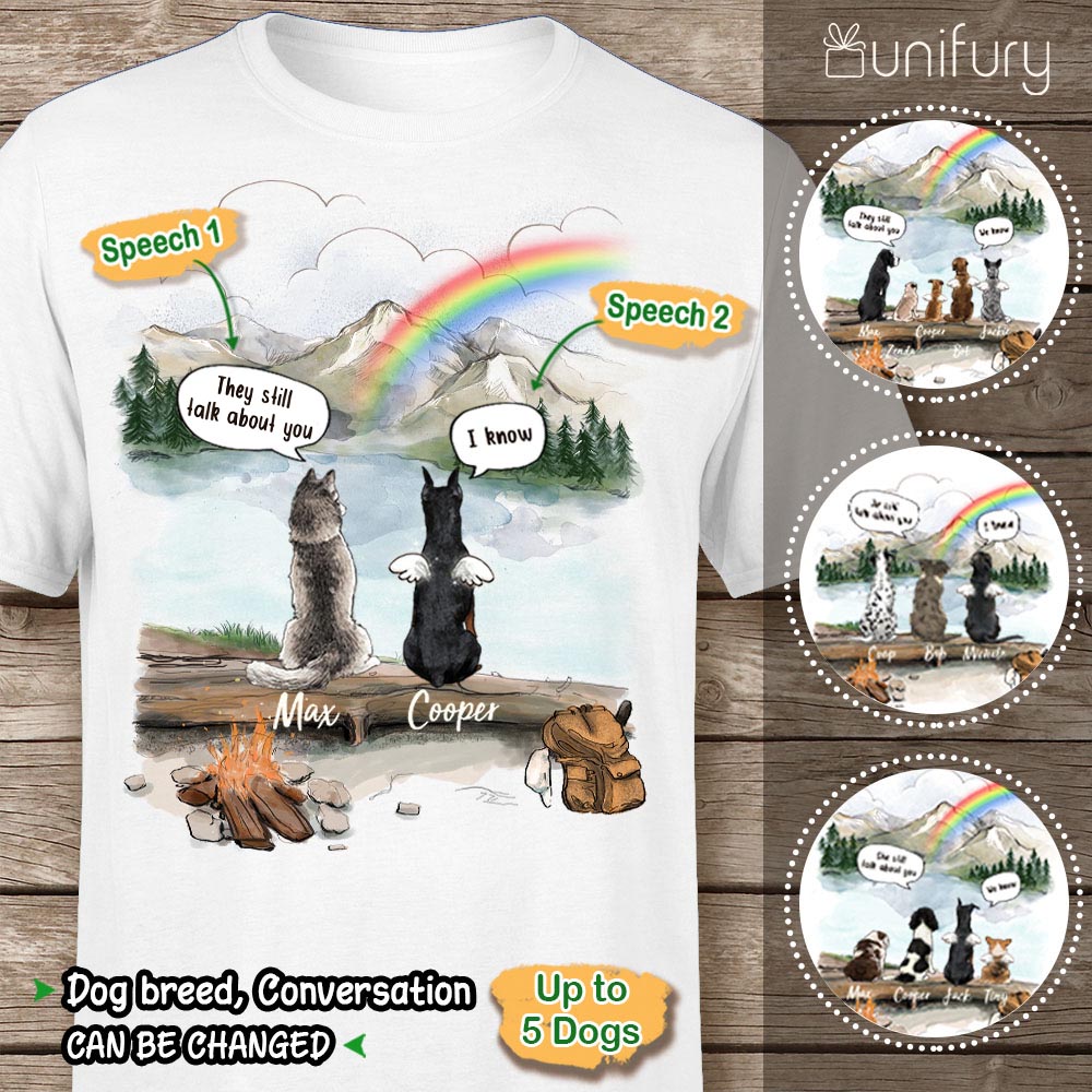 Personalized dog memorial gifts Rainbow bridge T-Shirt They still talk about you conversation - Mountain - Hiking
